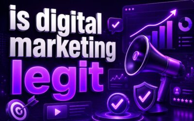 Is Digital Marketing Legit? Honest Guide For Businesses